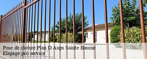 Pose de cloture  plan-d-aups-sainte-baume-83640 Elagage pro service